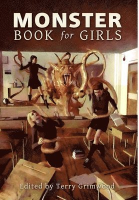 bokomslag The Monster Book for Girls