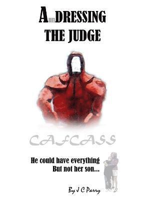 A'undressing the Judge 1