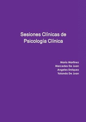 Sesiones Clnicas de Psicologa Clnica 1