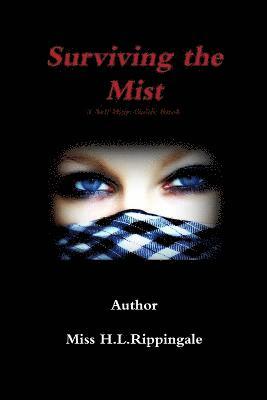 Surviving the Mist 1