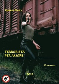 bokomslag Terrorista per amore