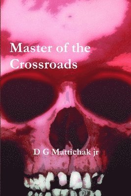 bokomslag Master of the Crossroads