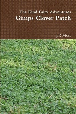 bokomslag Gimps Clover Patch