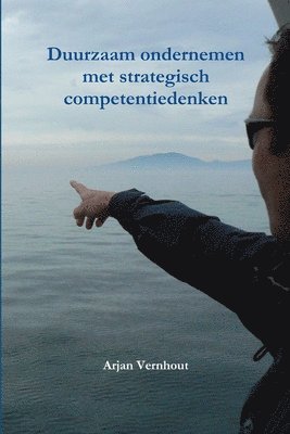 bokomslag Duurzaam Ondernemen Met Strategisch Competentiedenken