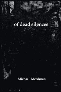 bokomslag of dead silences
