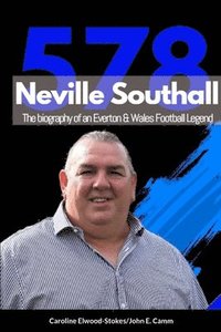 bokomslag Neville Southall The Biography of An Everton & Wales Football Legend