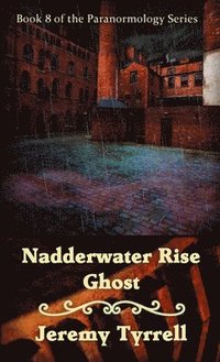 bokomslag Nadderwater Rise Ghost