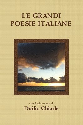 bokomslag LE GRANDI POESIE ITALIANE