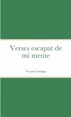 Verses escapat de mi mente