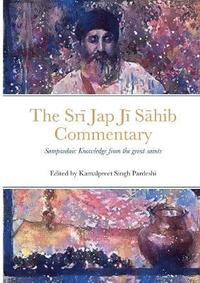 bokomslag Sr? Jap J? S?hib Commentary