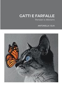 bokomslag Gatti e Farfalle