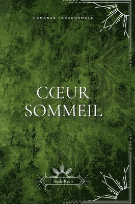 bokomslag Coeur sommeil