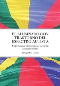 bokomslag El Alumnado Con Trastorno del Espectro Autista