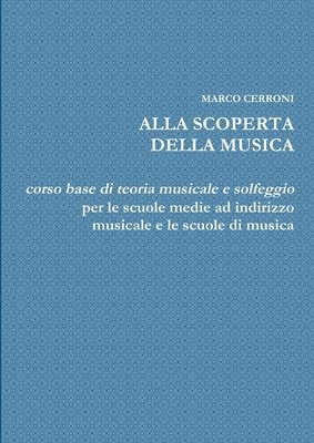 bokomslag Alla Scoperta Della Musica
