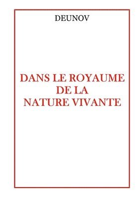 bokomslag Dans le Royaume de la Nature Vivante