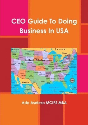 CEO Guide To Doing Business In USA 1