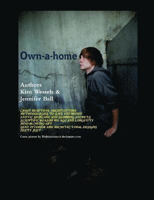 Jennifer Ball, Kim Wessels - Own-A-Home, Häftad