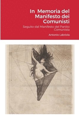 Antonio Labriola, Gianni Ferracuti - In Memoria del Manifesto dei Comunisti, Häftad