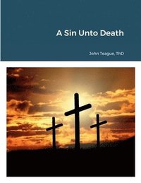 bokomslag A Sin Unto Death