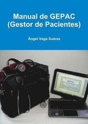 Manual De GEPAC (Gestor De Pacientes) 1