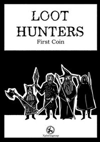 bokomslag Loot Hunters - First Coin