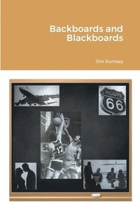 bokomslag Backboards and Blackboards