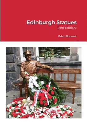 Brian Bourner - Edinburgh Statues, Häftad