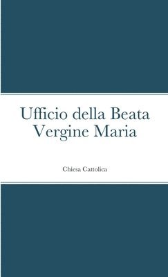 Fabio Sturchio - Ufficio della Beata Vergine Maria, Häftad