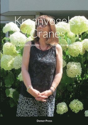 Hannie Rouweler - Kraanvogels / Cranes, Häftad