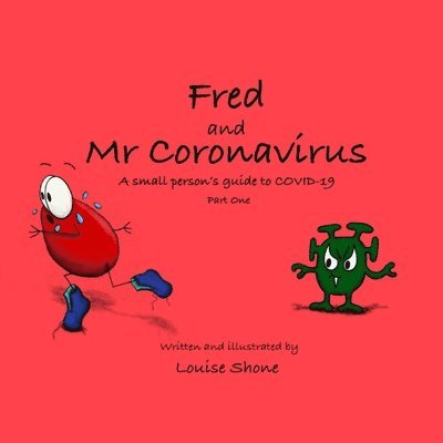 Louise Shone - Fred and Mr Coronavirus, Häftad