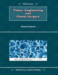 bokomslag Tissue Engineering and Plastic Surgery