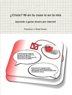 'Crisis? Ni En Tu Casa Ni En La Mia 1