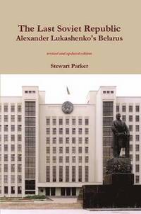 bokomslag The Last Soviet Republic. Revised Edition