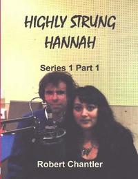 bokomslag Highly Strung Hannah Series 1 Part 1