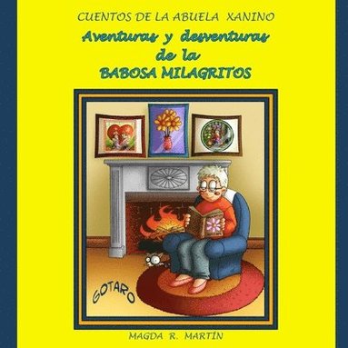 bokomslag Aventuras Y Desventuras De La Babosa Milagritos