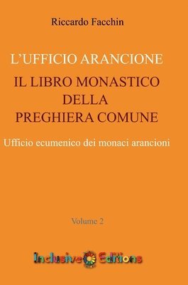 bokomslag Ufficio Arancione - volume 2