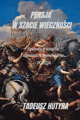 bokomslag Persja W Szacie Wieczno&#346;ci