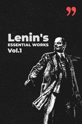 bokomslag Lenin's Essential Works Vol.1