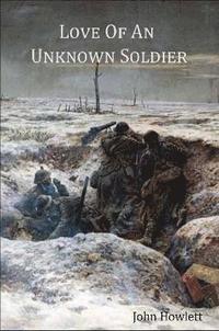 bokomslag Love of an Unknown Soldier