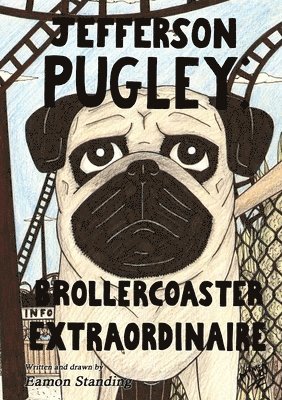 bokomslag Jefferson Pugley: Brollercoaster Extraordinaire