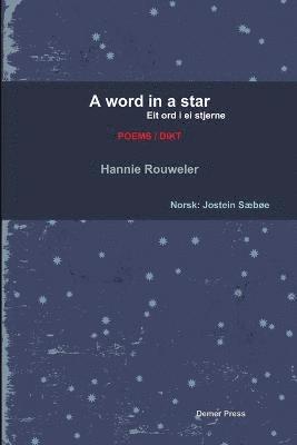 bokomslag A Word in a Star/Eit Ord I Ei Stjerne (bilingual Edition: English and Norwegian)