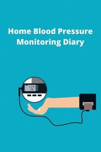 bokomslag Home Blood Pressure Monitoring Diary