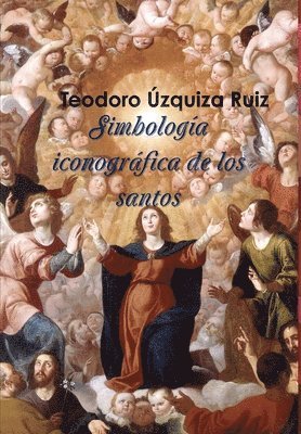 Simbología iconográfica de los santos