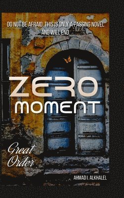 Zero Moment - Hardcover 1