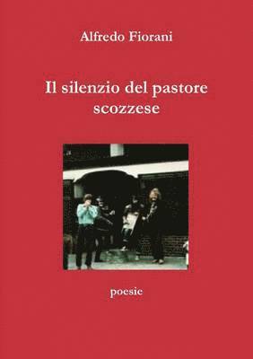 Il Silenzio Del Pastore Scozzese 1