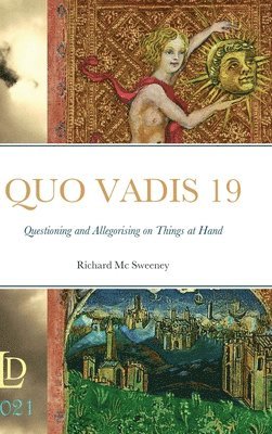 Richard MC Sweeney, Richard Mc Sweeney - Quo Vadis 19, Inbunden