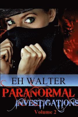bokomslag Paranormal Investigations 2: Will Work For Biscuits