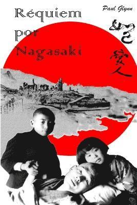 Paul Glynn - Requiem Por Nagasaki, Häftad