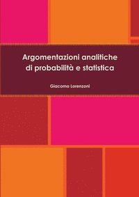 bokomslag Argomentazioni Analitiche Di Probabilita E Statistica