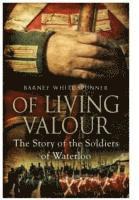 Of Living Valour